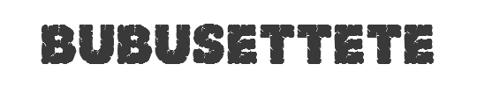 Bubusettete
