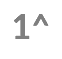 1^