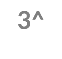 3^